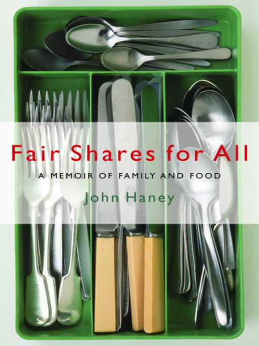 Title details for Fair Shares for All by John Haney - Available